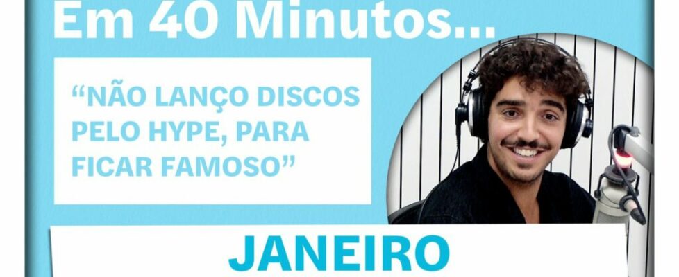 Em 40 minutos em vídeo. Janeiro: “Não lanço discos pelo hype, para ficar famoso”