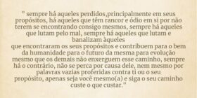 " sempre há aqueles perdidos,principalmente e... Uenos