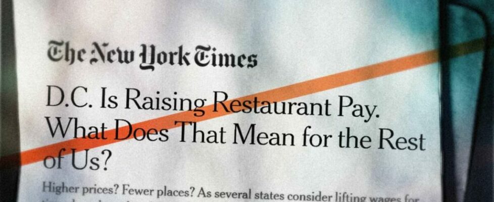 The New York Times Claimed D.C.'s Minimum Wage Hike Created Jobs. We Exposed Their Error.