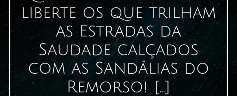Que o Senhor da Vida liberte os que trilham as Est... Alessandro Teodoro