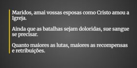 Maridos, amai vossas esposas como Cristo amou a Ig... AUTOESTIMA JD33