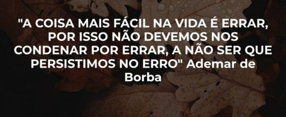 "A COISA MAIS FÁCIL NA VIDA É ERRAR, POR ISSO... Boss Player