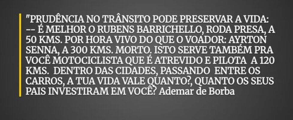 "PRUDÊNCIA NO TRÂNSITO PODE PRESERVAR A VIDA:... Boss Player