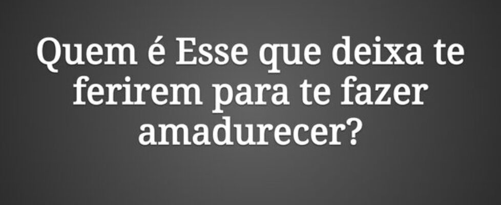 Quem é Esse que deixa te ferirem para te fazer ama... Claudia Berlezi