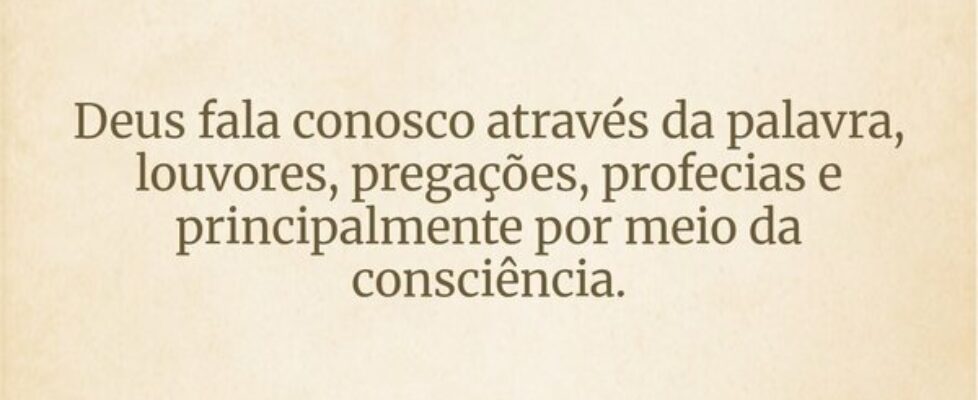 Deus fala conosco através da palavra, louvores, pr... Dayanne Raissa Dutra Pires
