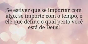 Se estiver que se importar com algo, se importe co... Evangelista Raoney Amorim
