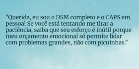 "Querida, eu sou o DSM completo e o CAPS em p... Francielle Hartmann
