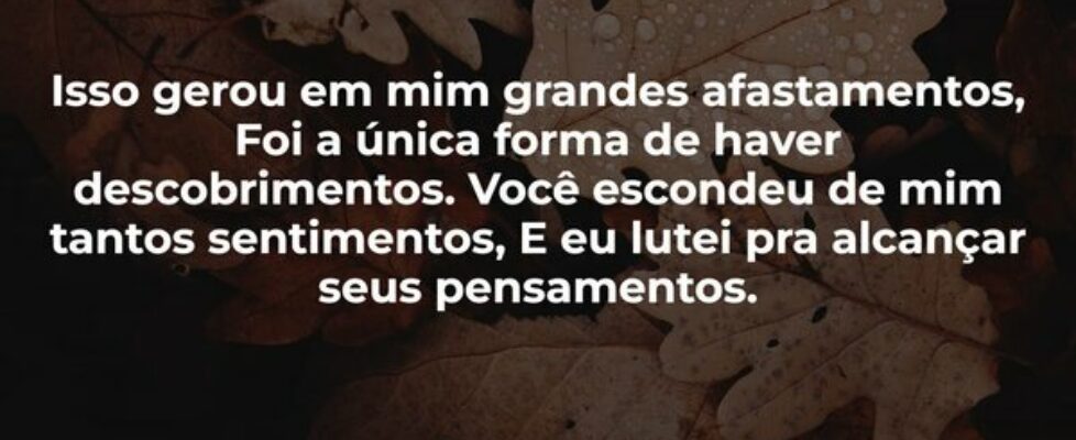 Isso gerou em mim grandes afastamentos, Foi a únic... Jonas Kakaroto