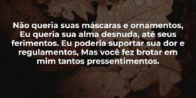 Não queria suas máscaras e ornamentos, Eu queria s... Jonas Kakaroto