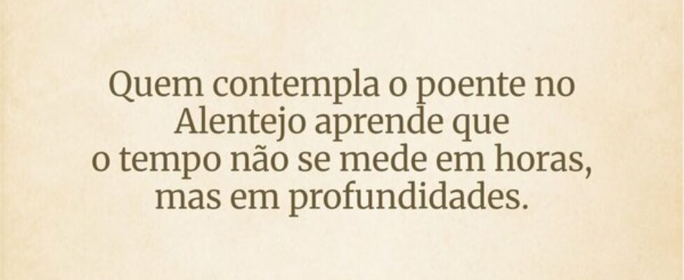Quem contempla o poente no Alentejo aprende que  o... JoniBaltar