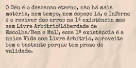 O Céu é o descanso eterno, não há mais matéria, ne... TÁRSIS CAMPOS