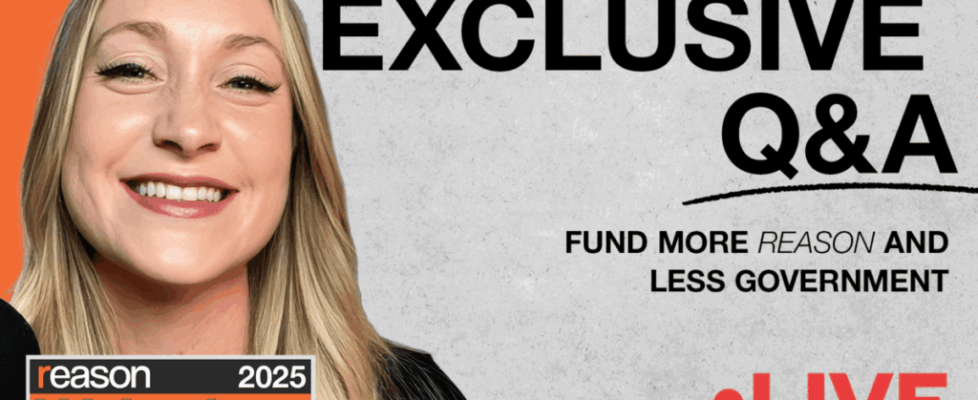 Livestream: Behind the Scenes With Reason's Libertarian Journalists