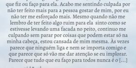 Parece que ⁠ninguém gosta de mim, independente do ... Autora desconhecida_C.B_040913