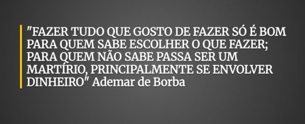 "FAZER TUDO QUE GOSTO DE FAZER SÓ É BOM PARA ... Boss Player