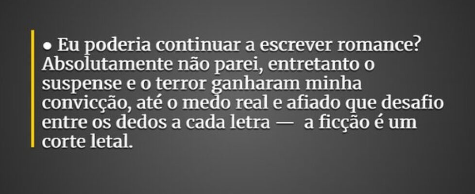 ● Eu poderia continuar a escrever romance? Absolut... CarlosAlbertoBlanc