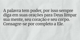 A palavra tem poder, por isso sempre diga em suas ... Dayanne Raissa Dutra Pires