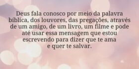 Deus fala conosco por meio da palavra bíblica, dos... Dayanne Raissa Dutra Pires