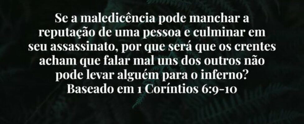 Se a maledicência pode manchar a  reputação de uma... Dayanne Raissa Dutra Pires