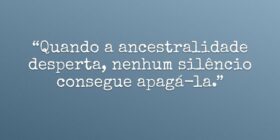 “Quando a ancestralidade desperta, nenhum silêncio... Emerson C Barbosa