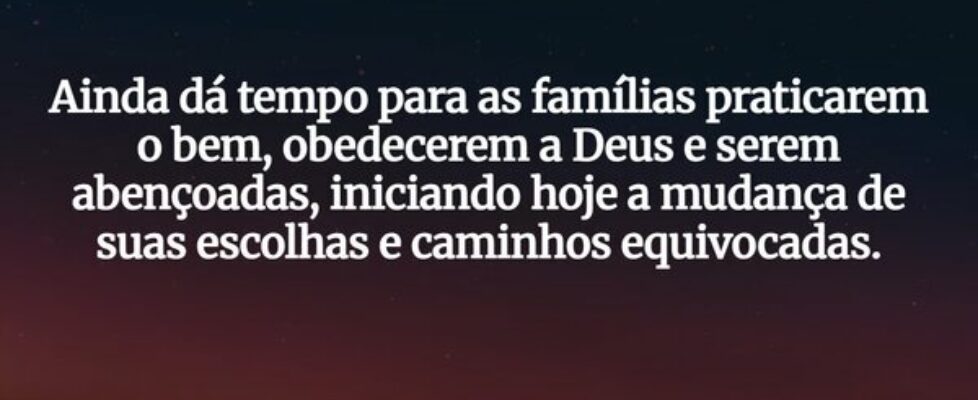 Ainda dá tempo para as famílias praticarem o bem, ... HelgirGirodo