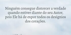 Ninguém consegue distorcer a verdade quando estive... HelgirGirodo