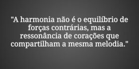 "A harmonia não é o equilíbrio de forças cont... J Rabello de Carvalho (Mexicano)