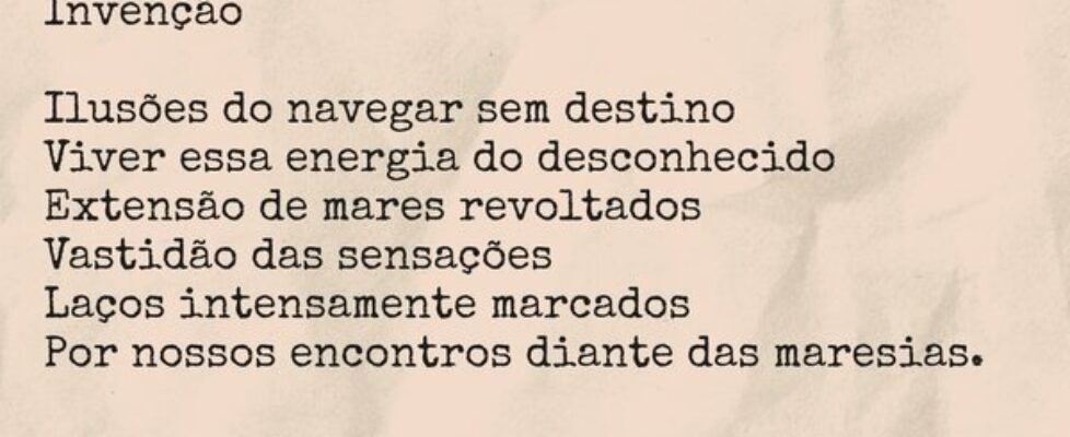 Invenção  Ilusões do navegar sem destino  Viver ... Kaike Machado