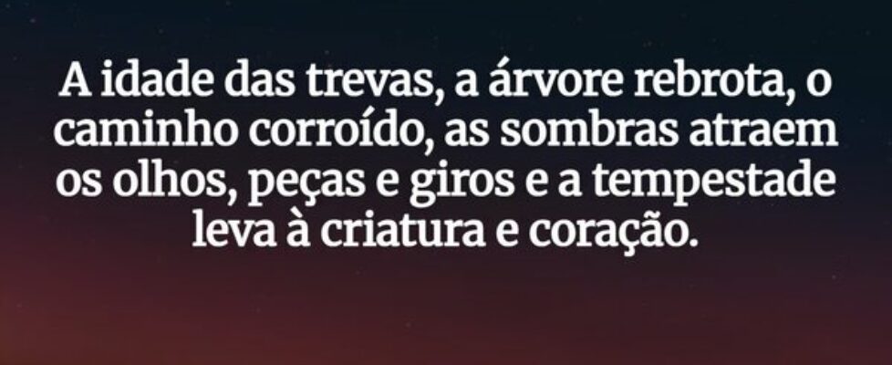 ⁠A idade das trevas, a árvore rebrota, o caminho c... Kiel Yam