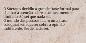 ⁠O Sócrates decidiu a grande frase formal para cha... kielyam_principe