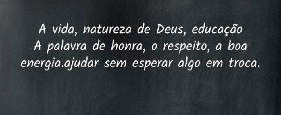 A vida, natureza de Deus, educação A palavra de ho... mecânico 3.1 bikes e moto