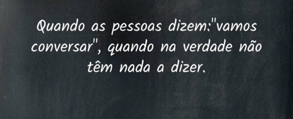 Quando as pessoas dizem: "vamos conversar&quo... Milene Abreu