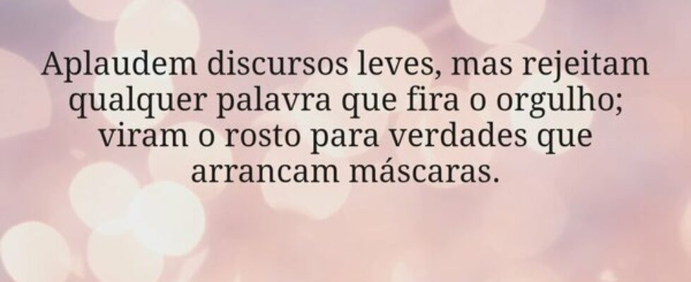 Aplaudem discursos leves, mas rejeitam qualquer pa... Miriamleal