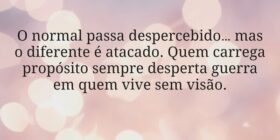 O normal passa despercebido… mas o diferente é ata... Miriamleal