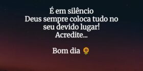 É em silêncio
Deus sempre coloca tudo no
seu devid... nilcitações