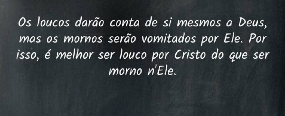 Os loucos darão conta de si mesmos a Deus, mas os ... Pr. Wellington Cleiton