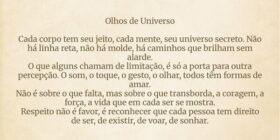 Olhos de Universo Cada corpo tem seu jeito, cada... Rosahyarah Alves