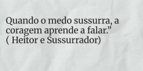 Quando o medo sussurra, a coragem aprende a falar.... Rosana Figueira