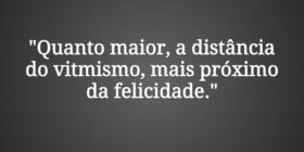"Quanto maior, a distância do vitmismo, mais ... Sadi Cassenote
