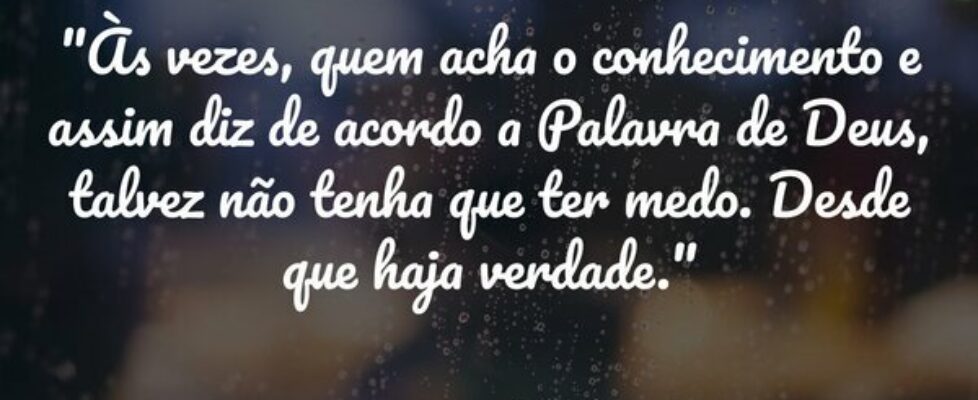 "Às vezes, quem acha o conhecimento e assim d... Silas Salatiel
